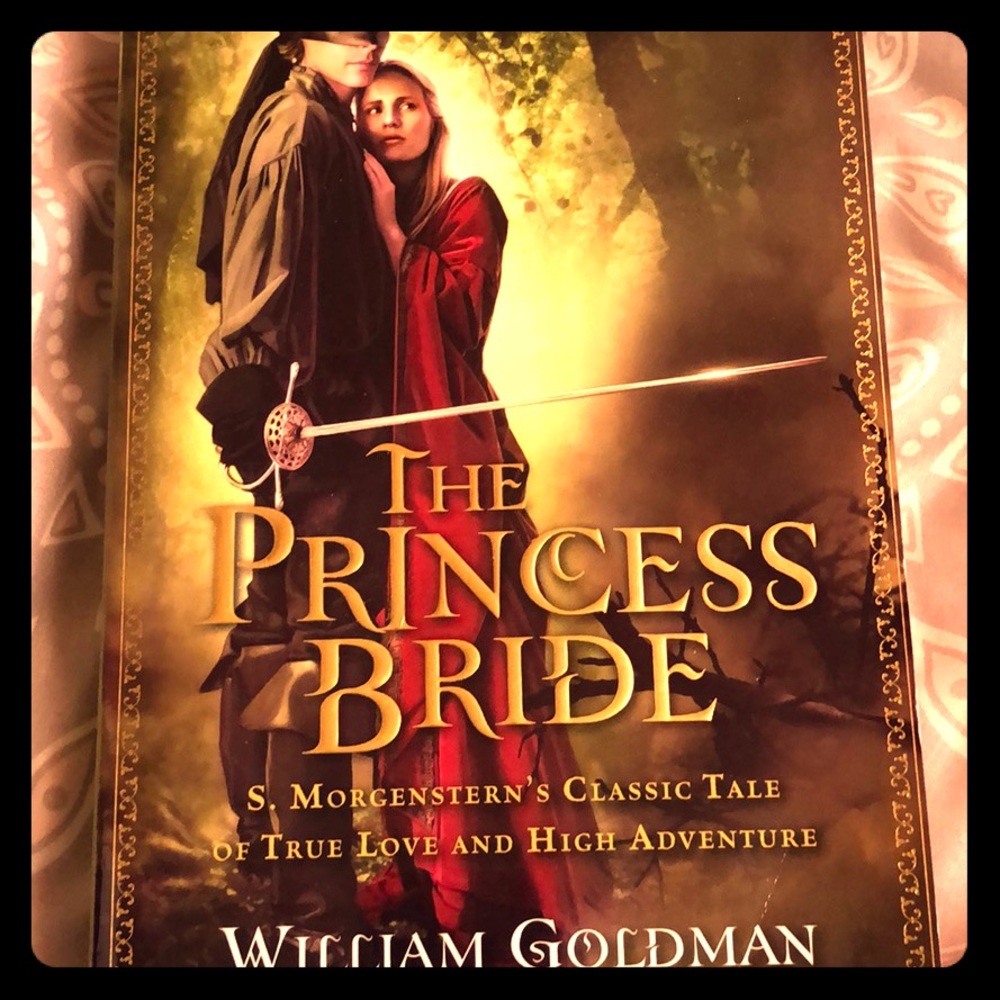The Princess Bride by William Goldman